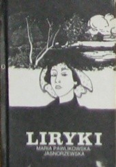 Okładka książki Liryki Maria Pawlikowska-Jasnorzewska