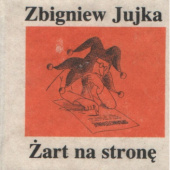 Okładka książki Żart na stronę Zbigniew Jujka