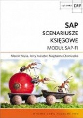 Okładka książki SAP. Scenariusze księgowe. Moduł SAP-FI