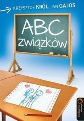 Okładka książki ABC związków Jan Gajos, Krzysztof Król