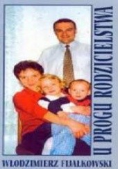 Okładka książki U progu rodzicielstwa Włodzimierz Fijałkowski