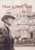 Okładka książki Here Is New York E.B. White