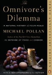 The Omnivore’s Dilemma. A Natural History of Four Meals