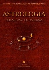 Astrologia - Solariusz lunariusz. Tom V