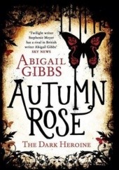 Okładka książki Autumn Rose Abigail Anne Gibbs