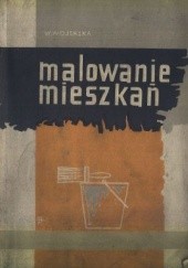Okładka książki Odnawianie mieszkań i mebli Wanda Wojeńska, Jan Wojeński