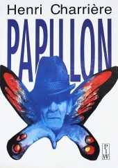Okładka książki Papillon Henri Charrière