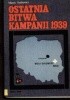 Okładka książki Ostatnia bitwa kampanii 1939 Marek Sadzewicz