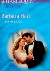 Okładka książki Jak w bajce Barbara Hart
