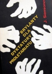 Okładka książki Brylanty dla dyktatury proletariatu Julian Siemionow