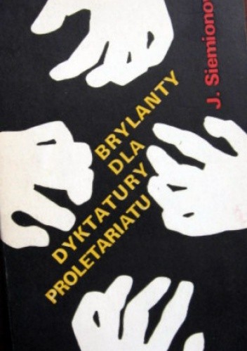 Okładka książki Brylanty dla dyktatury proletariatu