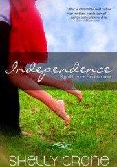 Okładka książki Independence Shelly Crane