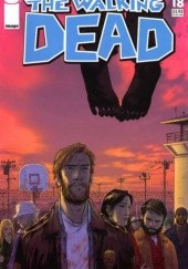 Okładka książki The Walking Dead #018 Charlie Adlard, Robert Kirkman, Cliff Rathburn