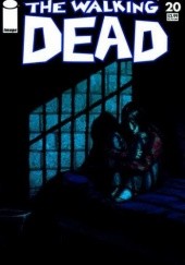 Okładka książki The Walking Dead #020 Charlie Adlard, Robert Kirkman, Cliff Rathburn
