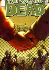 Okładka książki The Walking Dead #021 Charlie Adlard, Robert Kirkman, Cliff Rathburn