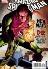 Okładka książki Amazing Spider-Man Vol 1# 573 - Brand New Day: New Ways to Die Part Six: Weapons of Self Destruction Klaus Janson, Pat Olliffe, John Romita Jr., Dan Slott, Mark Waid