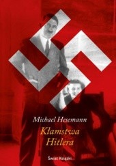 Okładka książki Kłamstwa Hitlera Michael Hesemann