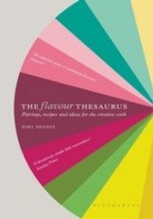 Okładka książki The Flavour Thesaurus Niki Segnit