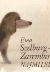 Okładka książki Najmilsi Ewa Szelburg-Zarembina