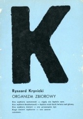 Okładka książki Organizm zbiorowy Ryszard Krynicki