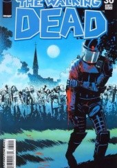 Okładka książki The Walking Dead #030 Charlie Adlard, Robert Kirkman, Cliff Rathburn