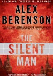 Okładka książki The Silent Man Alex Berenson