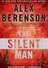 Okładka książki The Silent Man Alex Berenson