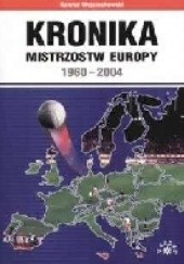 Kronika mistrzostw europy 1960-2004