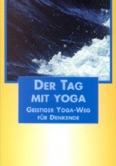 Okładka książki Der Tag mit Yoga Elisabeth Haich