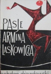 Okładka książki Pasje Armina Laskowicza Bohdan Drozdowski