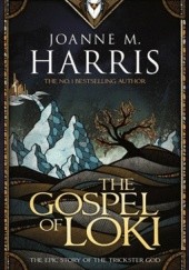 Okładka książki The Gospel of Loki Joanne Harris