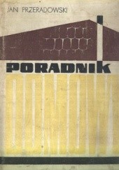 Okładka książki Poradnik domowy Jan Przeradowski