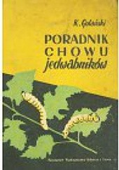 Okładka książki Poradnik chowu jedwabników K. Galiński