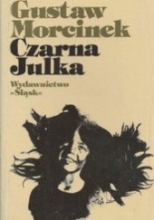 Okładka książki Czarna Julka Gustaw Morcinek
