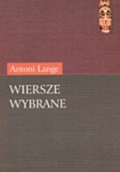 Okładka książki Wiersze wybrane Antoni Lange