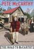 Okładka książki The Road to McCarthy Pete McCarthy