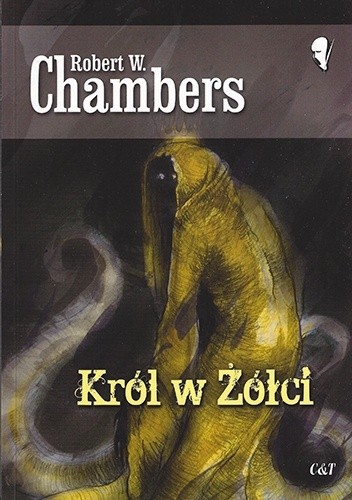 Okładka książki Król w Żółci Robert W. Chambers