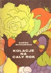 Okładka książki Kolacje na cały rok Sabina Witkowska
