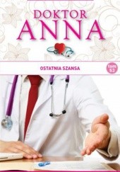 Okładka książki Ostatnia szansa Marina Anders, Jutta Ploessner