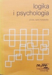 Okładka książki Logika i psychologia John Macnamara