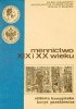 Okładka książki Mennictwo XIX i XX wieku Elżbieta Korczyńska,&nbsp;Borys Paszkiewicz