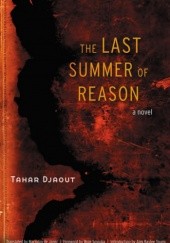 Okładka książki The Last Summer of Reason Tahar Djaout