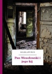 Okładka książki Pan Wesołowski i jego kij Bolesław Prus
