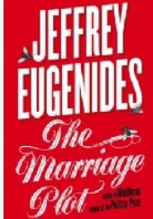 Okładka książki The marriage plot Jeffrey Eugenides