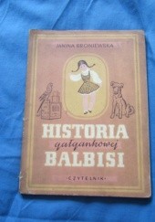 Okładka książki Historia gałgankowej Balbisi Janina Broniewska
