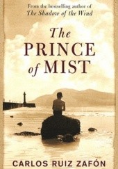 Okładka książki The Prince of Mist Carlos Ruiz Zafón
