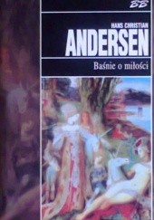 Okładka książki Baśnie o miłości Hans Christian Andersen