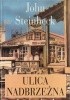 Okładka książki Ulica Nadbrzeżna John Steinbeck