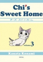 Okładka książki Chi's Sweet Home, Volume 3 Kanata Konami