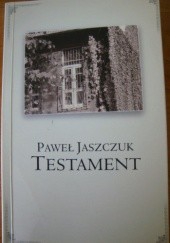 Okładka książki Testament Paweł Jaszczuk